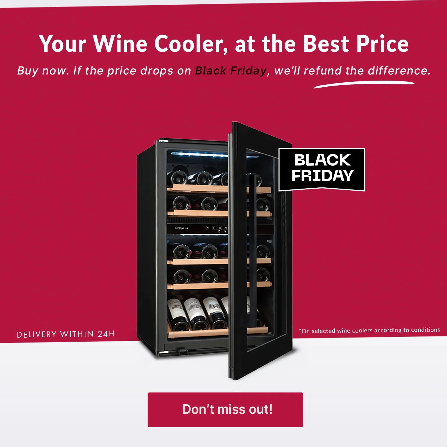 Black Friday promotional banner with a red background featuring a black wine cooler with a glass door open and multiple wine bottles stored inside. The Spanish text highlights a best price guarantee with a refund if the price drops on Black Friday. Includes a button reading “Don’t miss it!” and a note saying “24H shipping.”