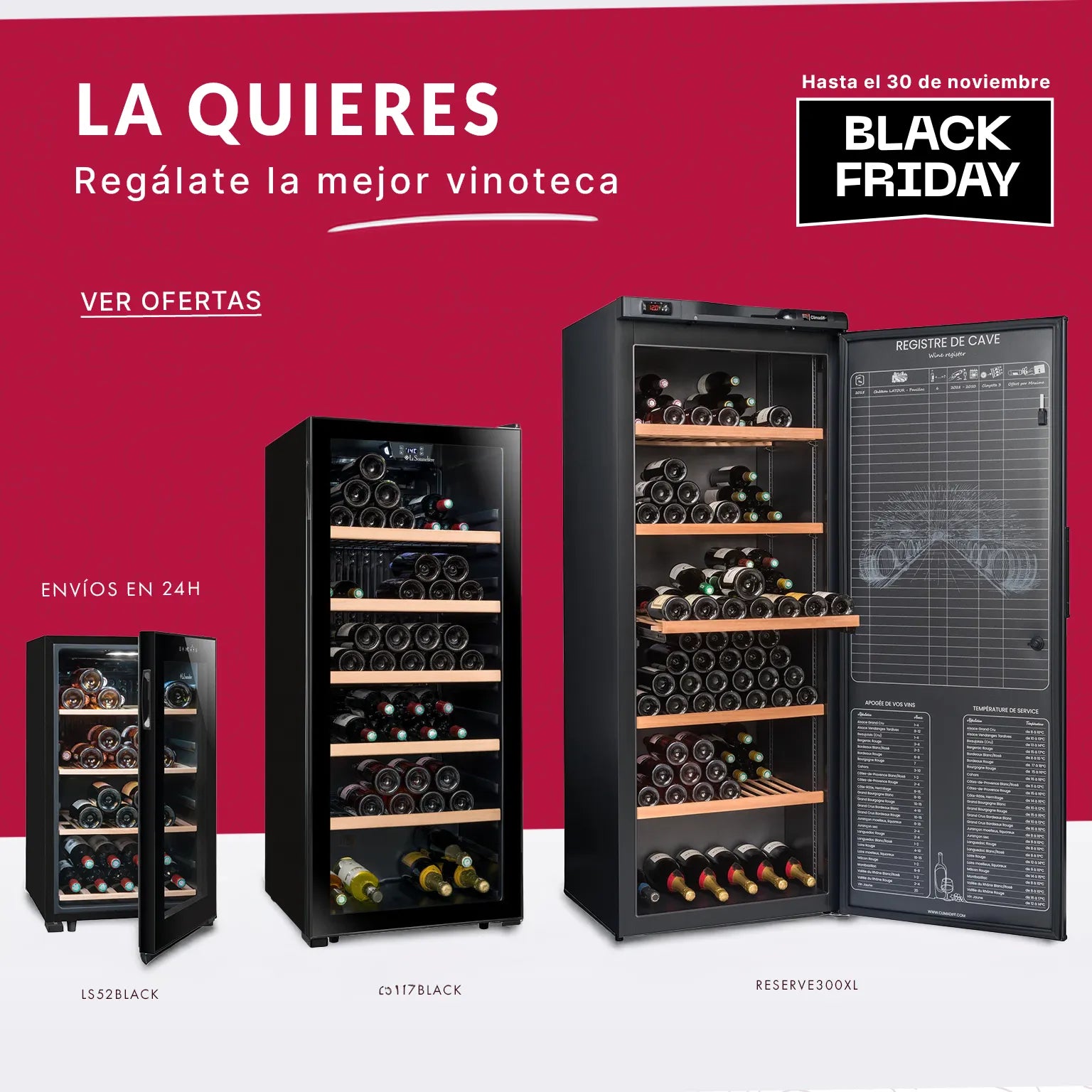 Banner Black Friday con vinotecas de gran capacidad, texto “La Quieres” y promoción válida hasta el 30 de noviembre.