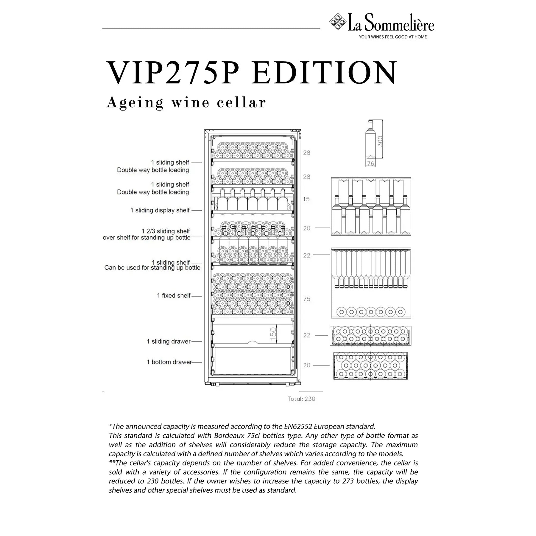 Esquema técnico de la vinoteca VIP275P Edition con distribución de estantes, capacidad aproximada y disposición de botellas, acompañado de ilustraciones de formatos de almacenamiento.