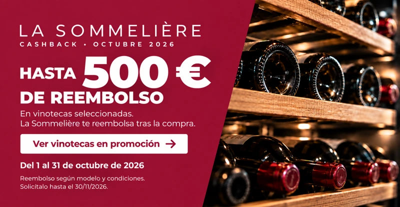 La Sommelière: hasta 500 € de reembolso en vinotecas seleccionadas. Compras del 1 al 31 de octubre de 2026. Solicítalo hasta el 30 de noviembre.