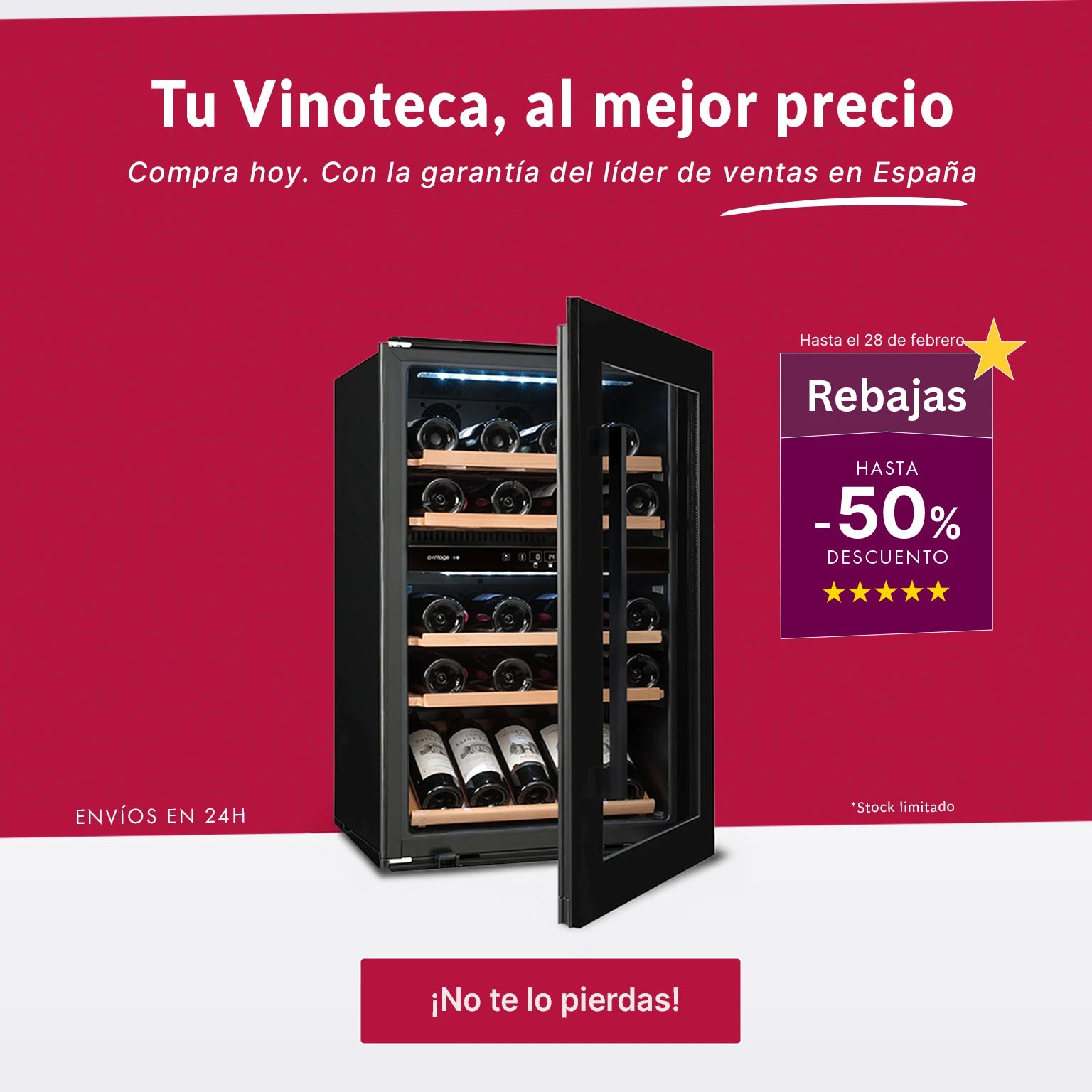 Vinoteca con puerta abierta en promoción, hasta 50% de descuento hasta el 28 de febrero, con envíos en 24h y stock limitado.