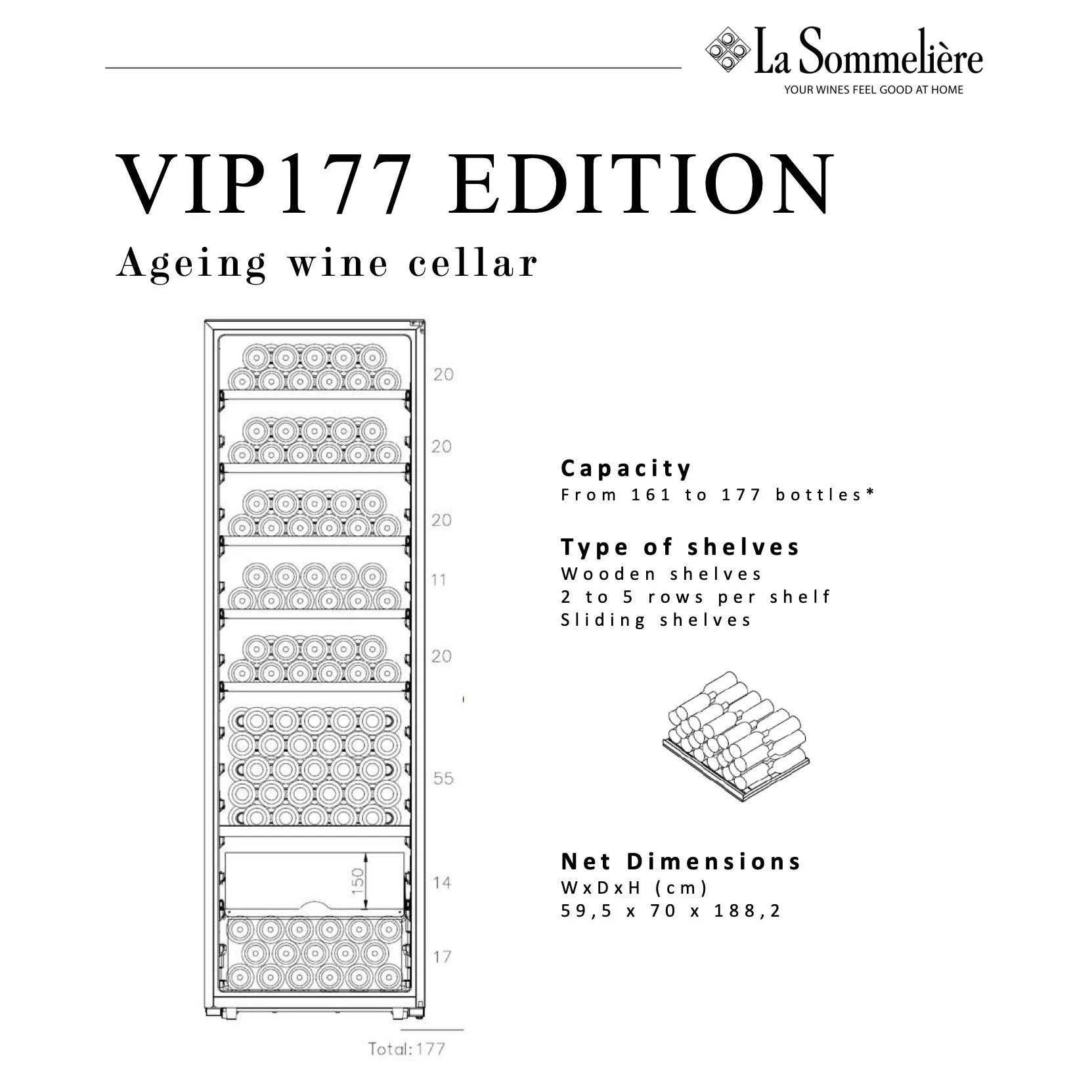 Ficha técnica de capacidad de la vinoteca La Sommelière VIP177 Edition con dimensiones 59,5x70x188 cm y 177 botellas